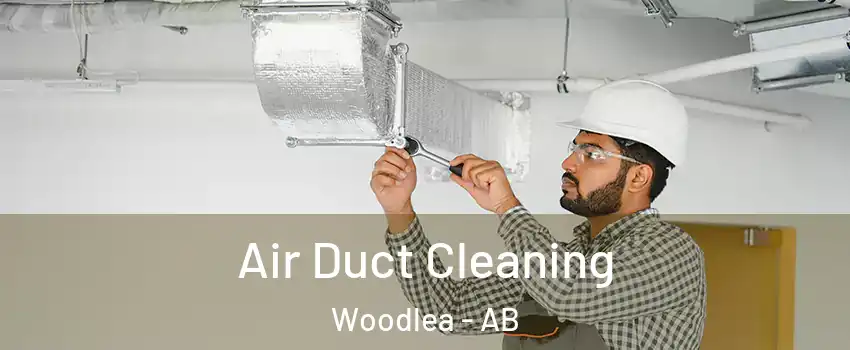 Air Duct Cleaning Woodlea - AB