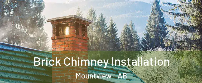  Brick Chimney Installation Mountview - AB
