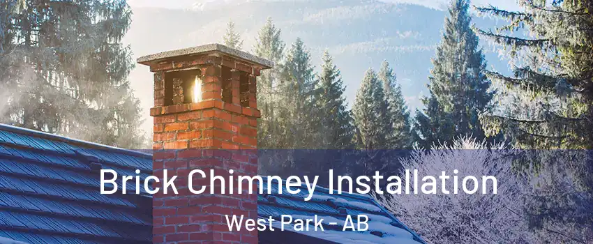  Brick Chimney Installation West Park - AB
