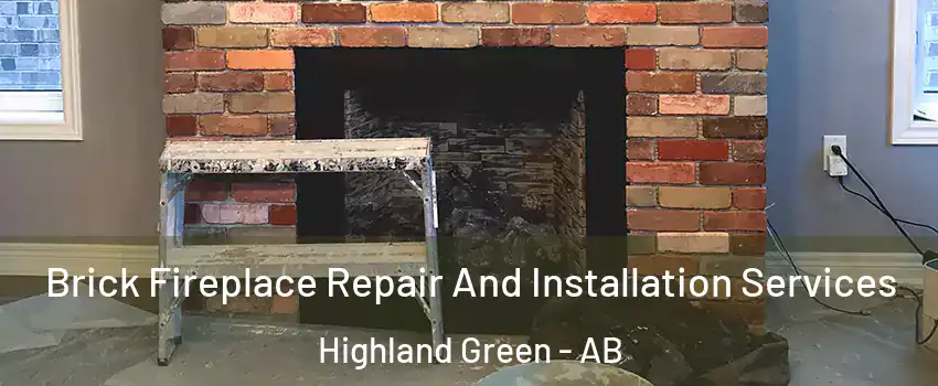 Brick Fireplace Repair And Installation Services Highland Green - AB