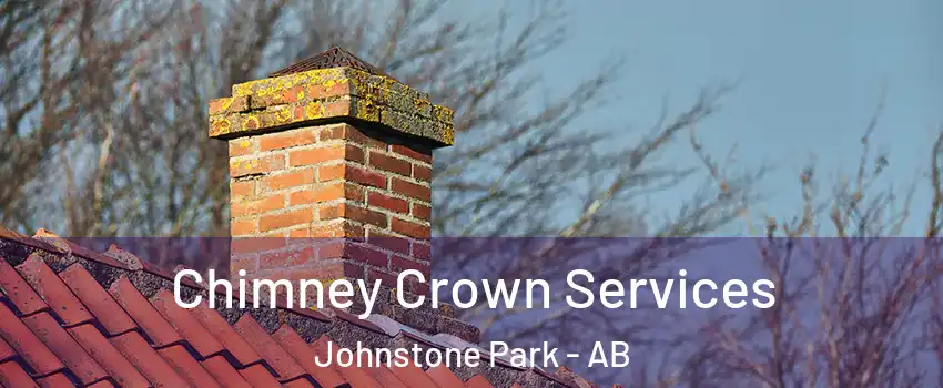  Chimney Crown Services Johnstone Park - AB