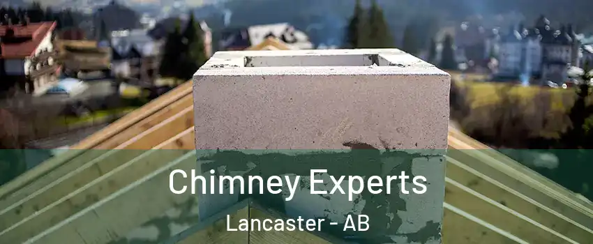 Chimney Experts Lancaster - AB