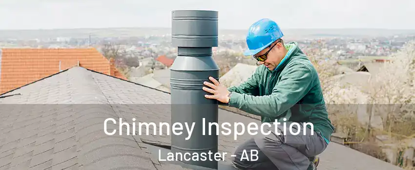 Chimney Inspection Lancaster - AB