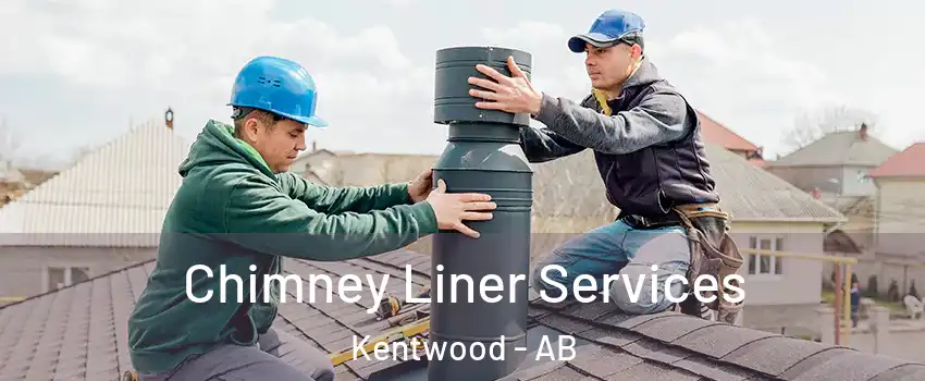  Chimney Liner Services Kentwood - AB