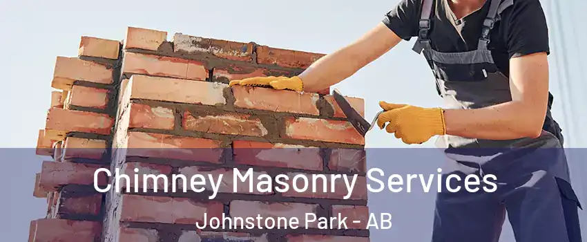  Chimney Masonry Services Johnstone Park - AB