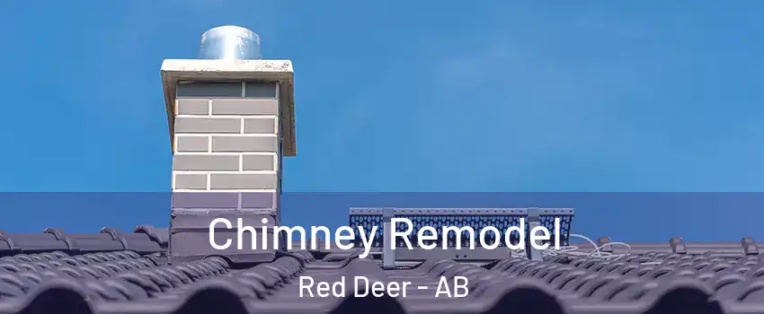  Chimney Remodel Red Deer - AB