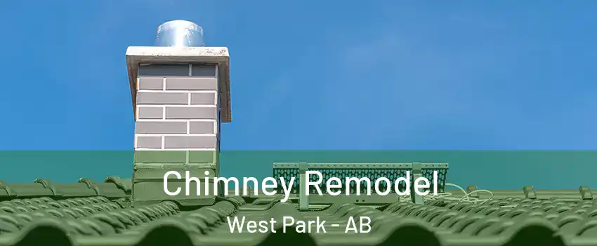 Chimney Remodel West Park - AB