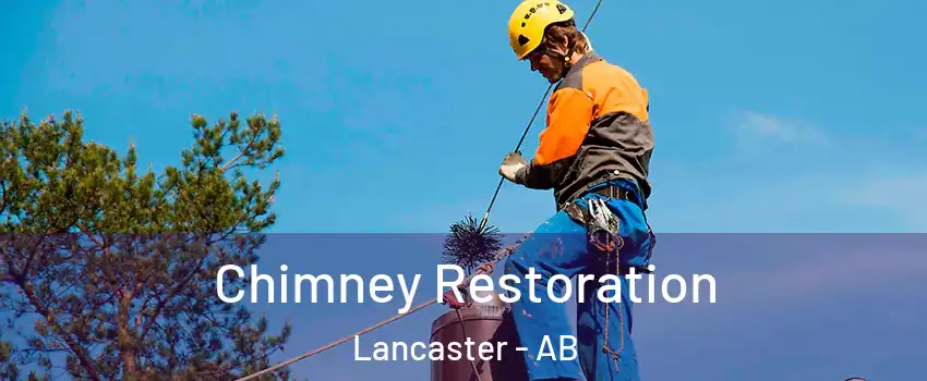 Chimney Restoration Lancaster - AB
