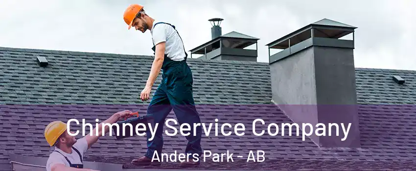 Chimney Service Company Anders Park - AB