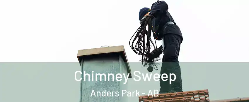 Chimney Sweep Anders Park - AB
