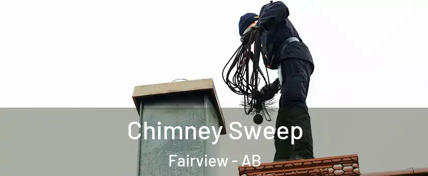 Chimney Sweep Fairview - AB