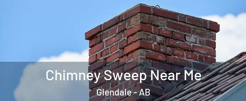 Chimney Sweep Near Me Glendale - AB
