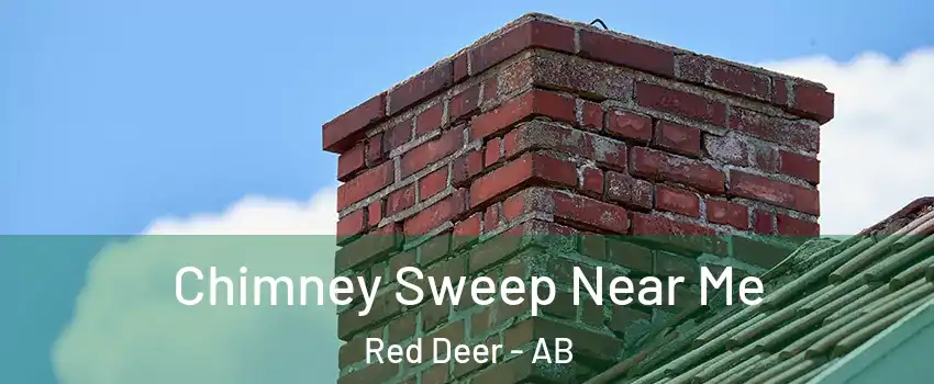  Chimney Sweep Near Me Red Deer - AB