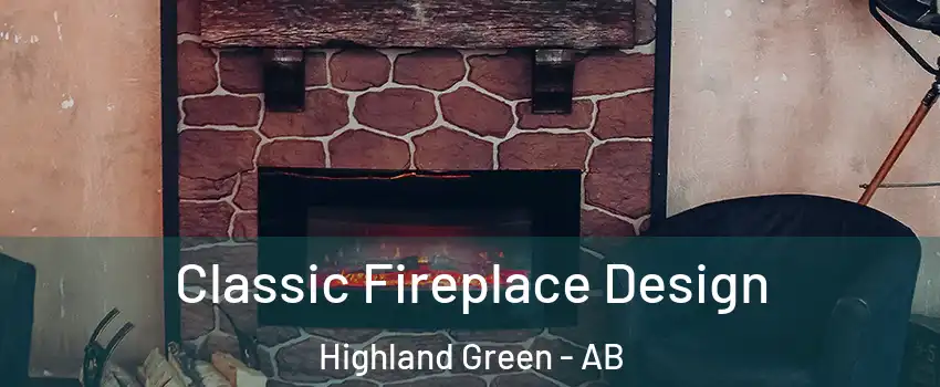 Classic Fireplace Design Highland Green - AB