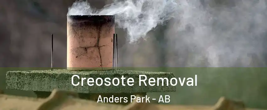 Creosote Removal Anders Park - AB