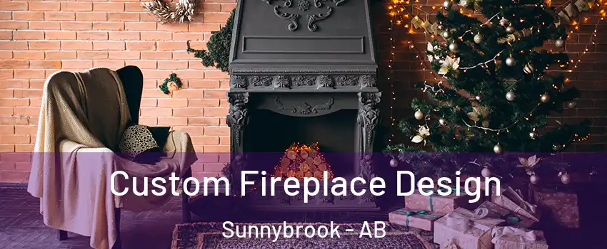 Custom Fireplace Design Sunnybrook - AB