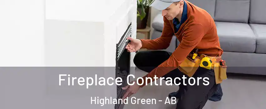  Fireplace Contractors Highland Green - AB
