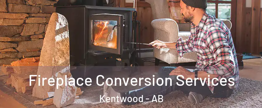 Fireplace Conversion Services Kentwood - AB
