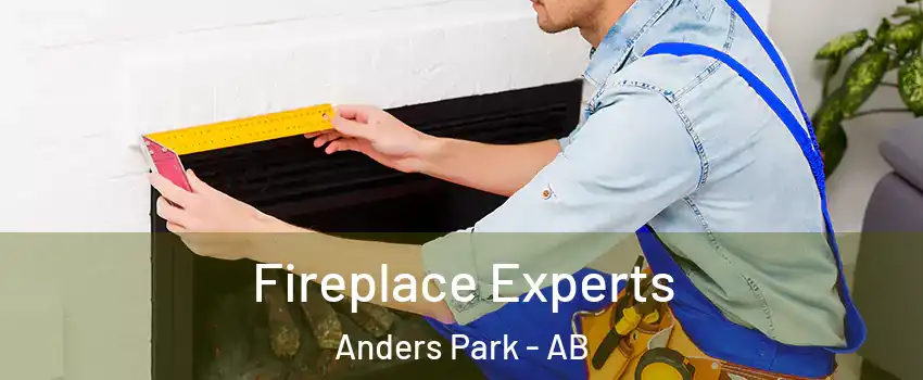 Fireplace Experts Anders Park - AB