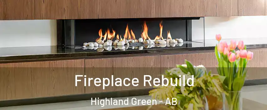 Fireplace Rebuild Highland Green - AB
