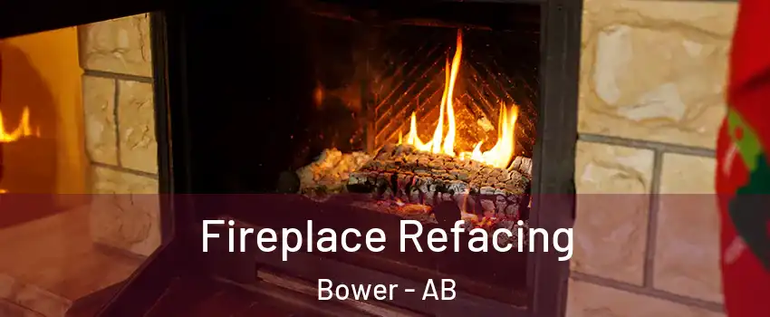  Fireplace Refacing Bower - AB