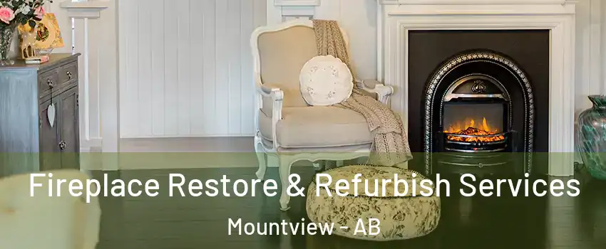 Fireplace Restore & Refurbish Services Mountview - AB