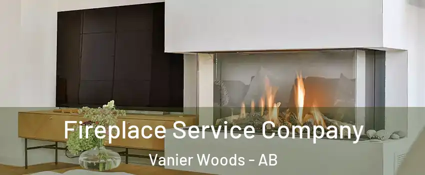 Fireplace Service Company Vanier Woods - AB