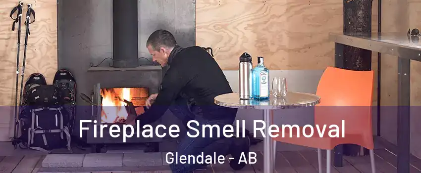 Fireplace Smell Removal Glendale - AB