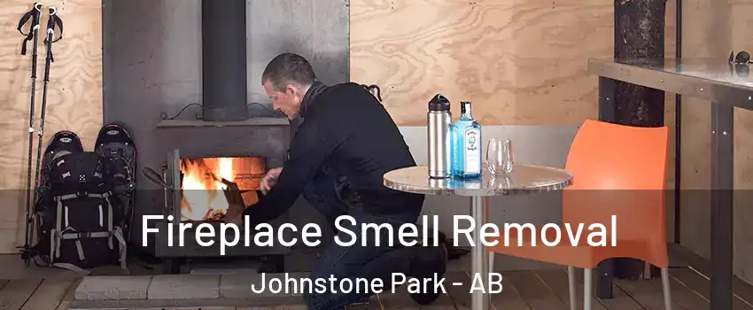Fireplace Smell Removal Johnstone Park - AB