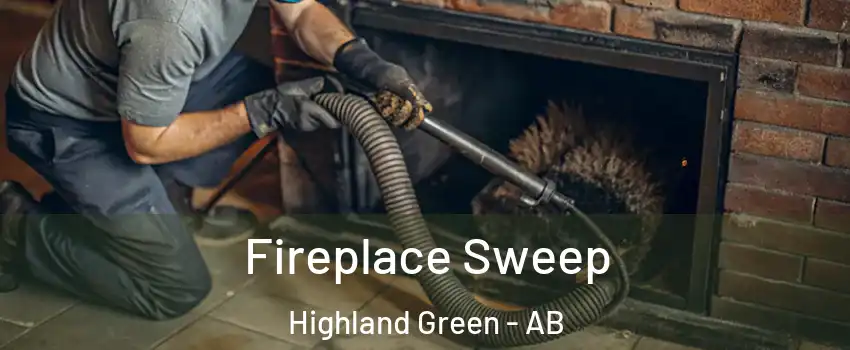 Fireplace Sweep Highland Green - AB