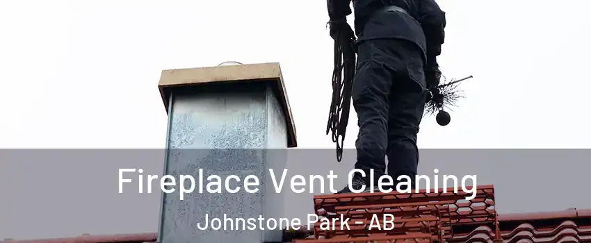 Fireplace Vent Cleaning Johnstone Park - AB