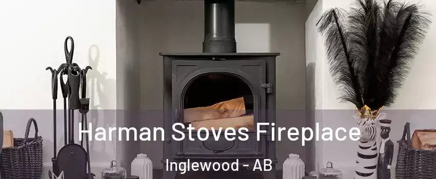 Harman Stoves Fireplace Inglewood - AB