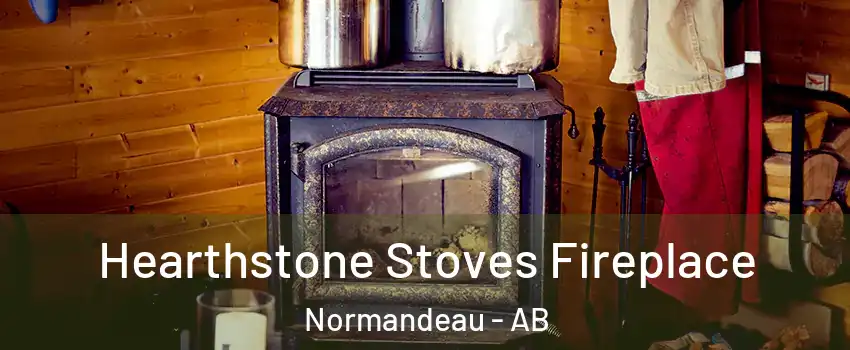 Hearthstone Stoves Fireplace Normandeau - AB