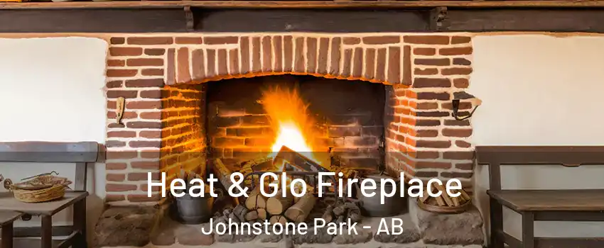  Heat & Glo Fireplace Johnstone Park - AB