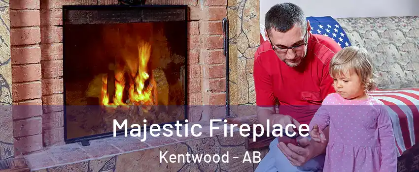  Majestic Fireplace Kentwood - AB