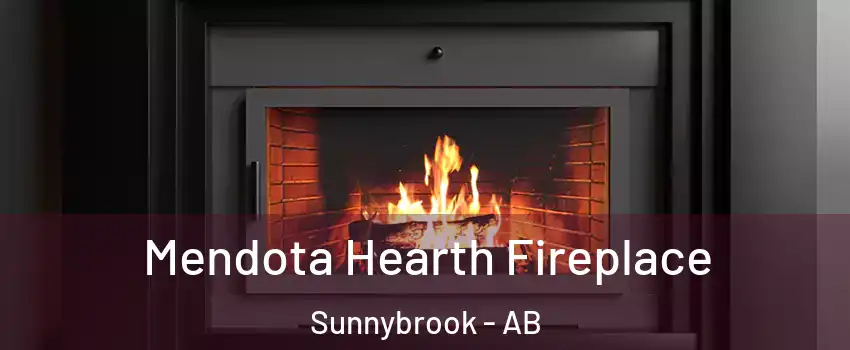  Mendota Hearth Fireplace Sunnybrook - AB