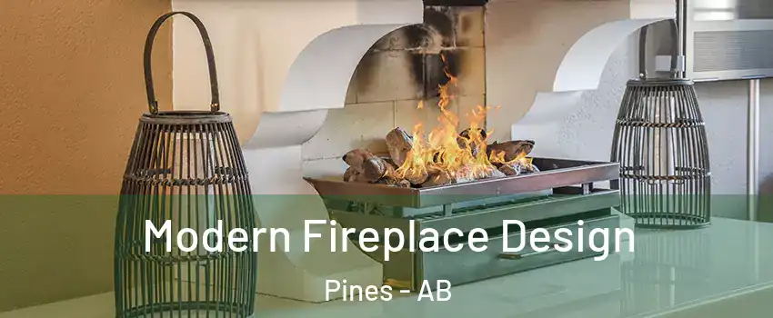 Modern Fireplace Design Pines - AB