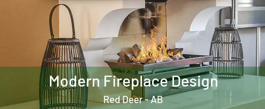 Modern Fireplace Design Red Deer - AB
