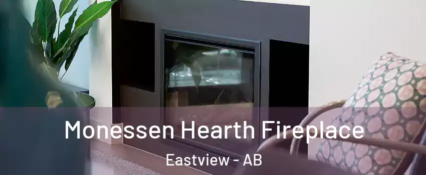 Monessen Hearth Fireplace Eastview - AB