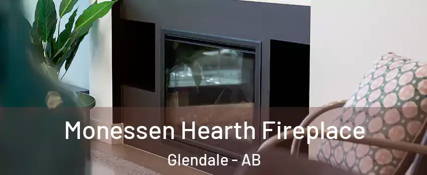 Monessen Hearth Fireplace Glendale - AB