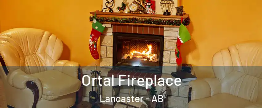  Ortal Fireplace Lancaster - AB