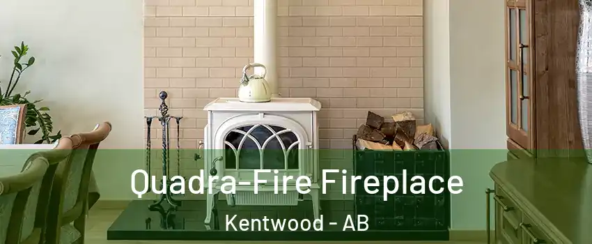 Quadra-Fire Fireplace Kentwood - AB