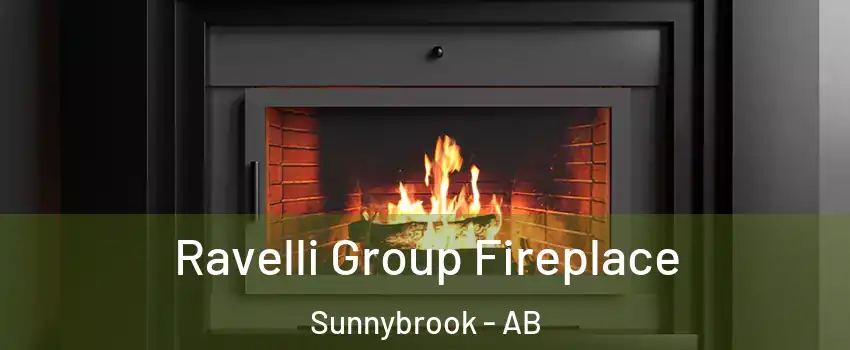 Ravelli Group Fireplace Sunnybrook - AB