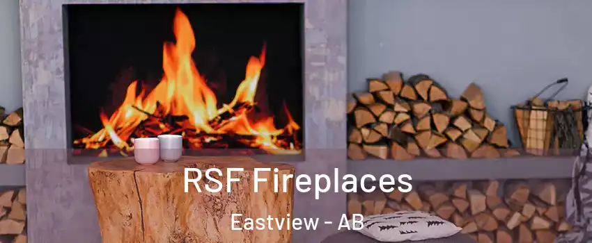 RSF Fireplaces Eastview - AB