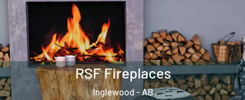 RSF Fireplaces Inglewood - AB