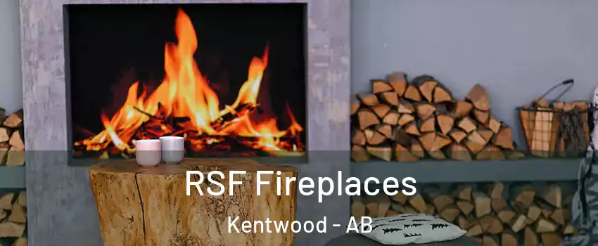 RSF Fireplaces Kentwood - AB