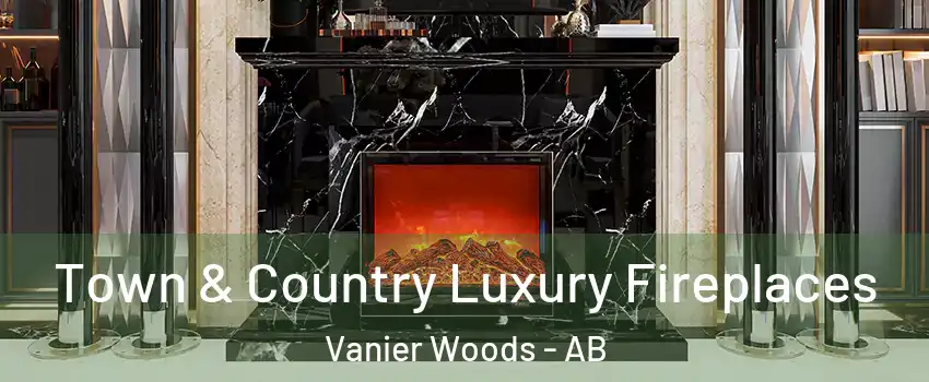 Town & Country Luxury Fireplaces Vanier Woods - AB