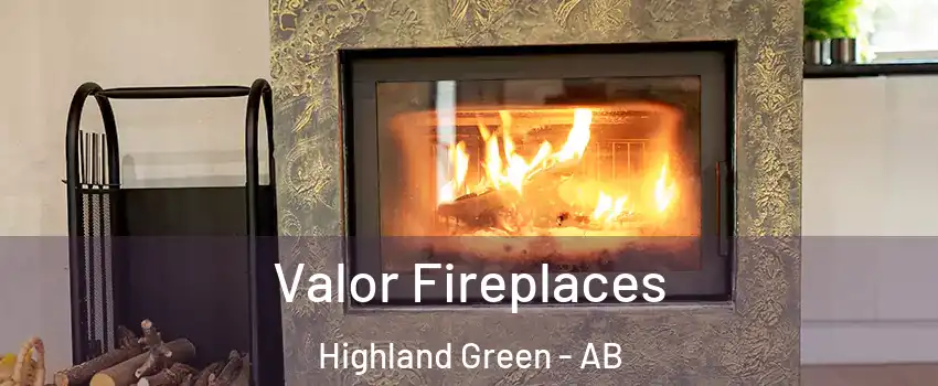  Valor Fireplaces Highland Green - AB