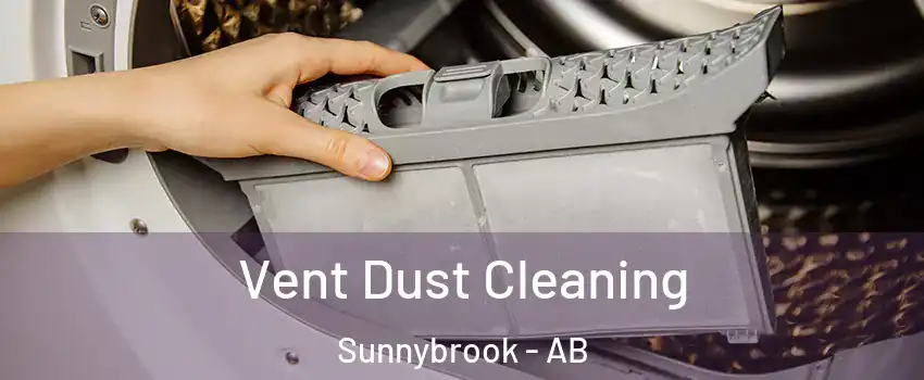 Vent Dust Cleaning Sunnybrook - AB