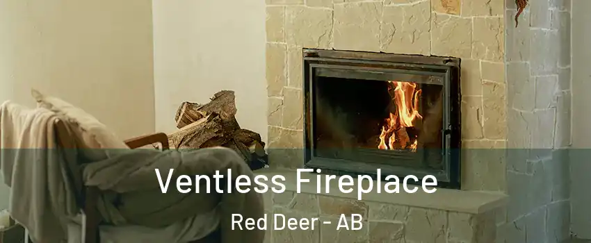 Ventless Fireplace Red Deer - AB